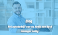 Het autobedrijf van nu heeft een deskmanager nodig!