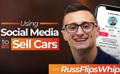How do you sell cars via social media?