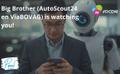 Big Brother (AutoScout24 en viaBOVAG) is watching you!